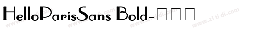 HelloParisSans Bold字体转换